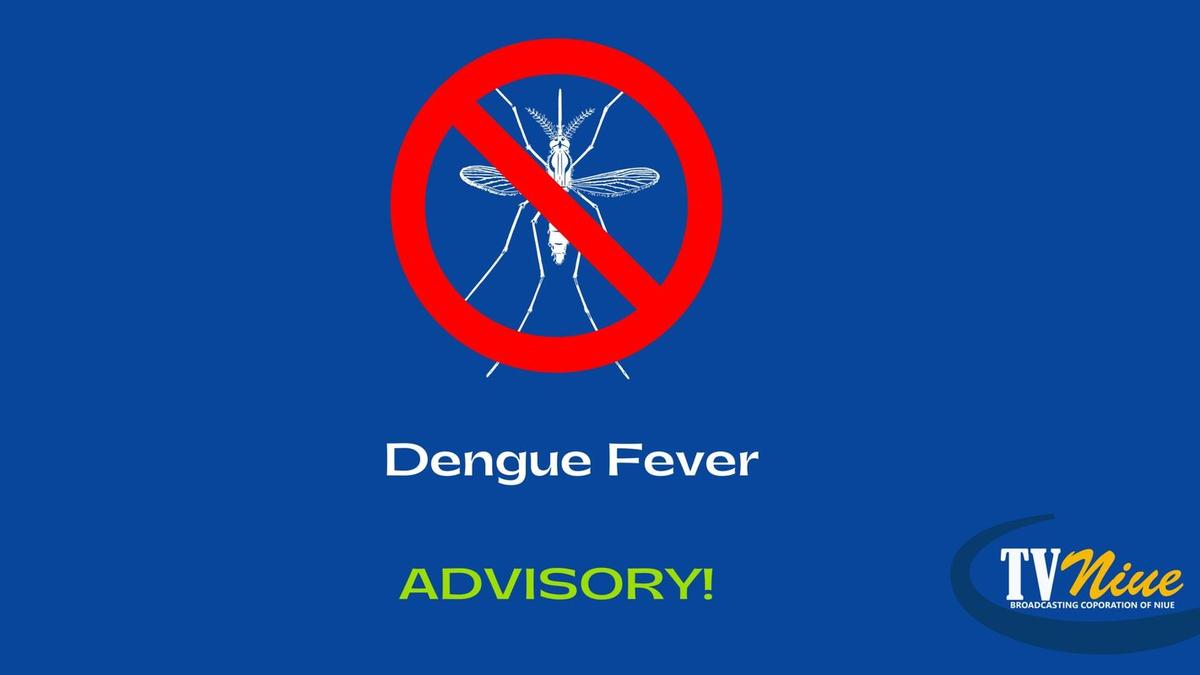 Dengue Fever Advisory for Niueans